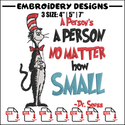 a person's no matter how small dr seuss embroidery design, dr seuss embroidery, embroidery file, digital download.
