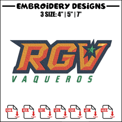 utrgv vaqueros logo embroidery design, ncaa embroidery, sport embroidery, embroidery design ,logo sport embroidery.