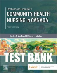 test bank for stanhope and lancaster's community health nursing in canada 4th edition by sandra a. macdonald