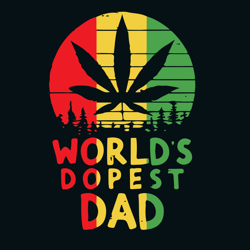 worlds dopest dad svg, fathers day svg, world dopest svg, dad svg clipart, silhouette, digital download
