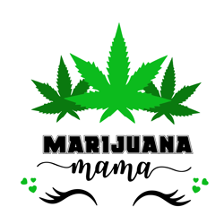 marijuana mama svg, mothers day svg, marijuana svg, mama svg clipart, silhouette svg, digital download