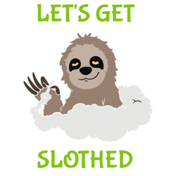 lets get slothed cannabis lover svg, sloth svg, baby sloth svg clipart, silhouette svg, digital download