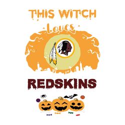 this witch washington redskins nfl svg, football team svg, nfl team svg, sport svg, digital download