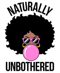naturally unbothered afro woman svg, black girl svg, afro woman svg file, afro woman svg, black girl clipart, cut file