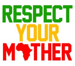 respect your mother svg, black man svg, afro boy svg file, afro man svg, black man clipart, trending svg, cut file