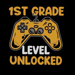 1st grade level unlocked svg, 1st grade sublimation graphic png, first grade cricut, cameo svg, digital download