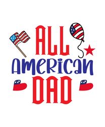 all american dad svg, 4th of july svg, happy 4th of july svg, independence day svg, digital download