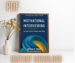 motivational interviewing: helping people change and grow 4th edition