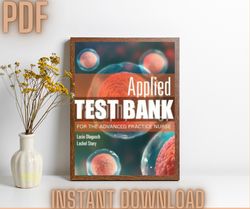 applied pathophysiology for the advanced practice nurse 1st edition test bank