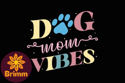 Dog Mom Vibes Retro Mothers Day SVG