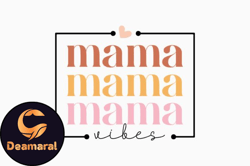 mama vibes retro svg design design 298