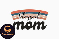 blessed mom mothers day quote svg design 309