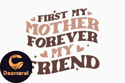 First My Mother Retro Mothers Day SVG Design 346