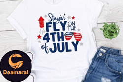 stayin fly on the 4th of july design 57