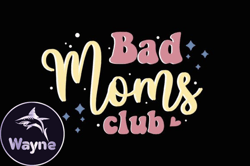 bad moms club retro mothers day svg mama  design01