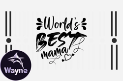 worlds best mama svg design174