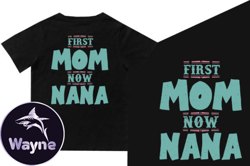 first mom now nana design199