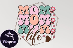 mom life mothers day svg sublimation design212