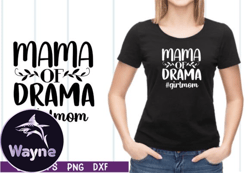 mama, mother day png, mother day png of drama girl mom svg design 08