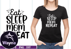 eat sleep mom repeat svg design 13