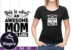 this is what an awesome mom looks like design 21