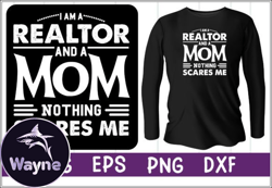 i am a realtor and a mom design 50
