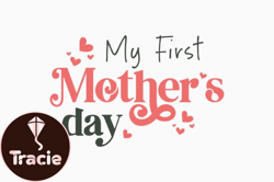 My First Mothers Day Retro Mothers Day Design 362