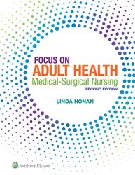 focus on adult health 2nd edition by linda honan