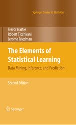 the elements of statistical learning: data mining, inference, and prediction, second edition by trevor hastie