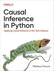 causal inference in python 1st edition by matheus facure