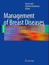breast disease: management and therapies 1st edition