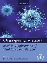 oncogenic viruses volume 2: medical applications of viral oncology research 1st edition