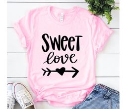 sweet love svg, valentine's day shirts svg, valentine quotes svg, cute valentines svg,valentine gift,cut file for cricut