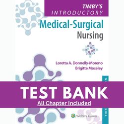 test bank for timbys introductory medical surgical nursing 13th edition by moreno test bank