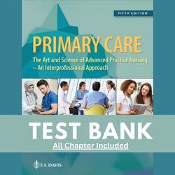 primary care art and science of advanced practice nursing an interprofessional approach 5th edition dunphy test bank