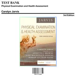 physical examination and health assessment canadian 3rd edition jarvis test bank | 9781771721493