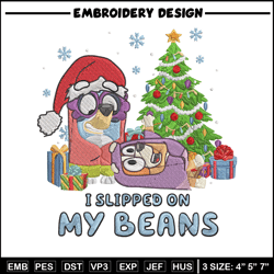 i slipped on my beans embroidery design, bluey embroidery, embroidery file, chrismas embroidery, anime shirt