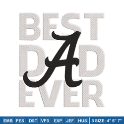 best dad ever embroidery design, ncaa embroidery,sport embroidery, embroidery design,logo sport embroidery