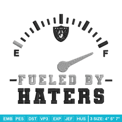 Fueled By Haters Las Vegas Raiders embroidery design, Las Vegas Raiders embroidery, NFL embroidery, sport embroidery.