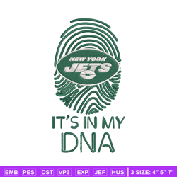 it's in my dna new york jets embroidery design, jets embroidery, nfl embroidery, sport embroidery, embroidery design.