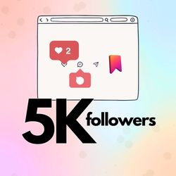 5k followers, services for views provider, social media development