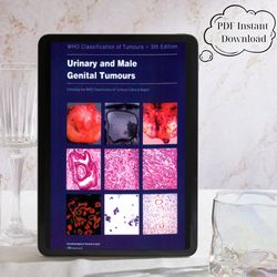 urinary and male genital tumours (who classification of tumours, 8) 5th edition, e-books, pdf instant download