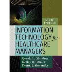 information technology for healthcare managers, ninth edition 9th edition, e-books, pdf instant download