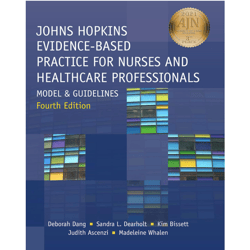 johns hopkins evidence-based practice for nurses and healthcare professionals, fourth edition: model and guideli, e-book