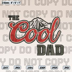 the cool dad embroidery design , funny father's day embroidery design, instant download