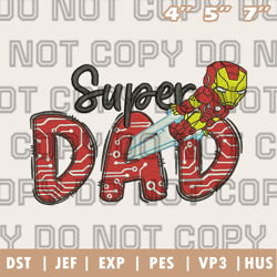 iron man dad embroidery design, hot movie father day design, super dad hero embroidery, instant download