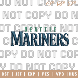 seattle mariners wordmark logo embroidery design, mlb logo embroidery designs, sport embroidery ,instant download