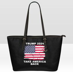 trump 2024 take america back leather tote bag