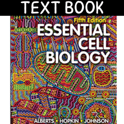 essential cell biology 5th edition bruce alberts hopkin text book