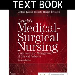 lewiss medical-surgical nursing assessment and management of clinical problems-mosby (eleventh edition) (mariann m. hard